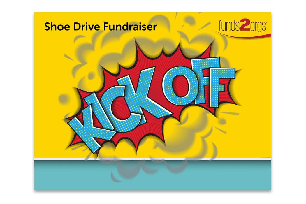 Funds2Orgs Shoe Drive Kick Off Presentation